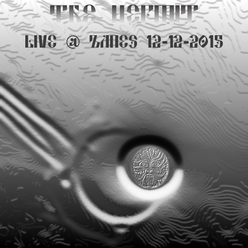 The Hermit - Live @ Zanes 12-12-2015