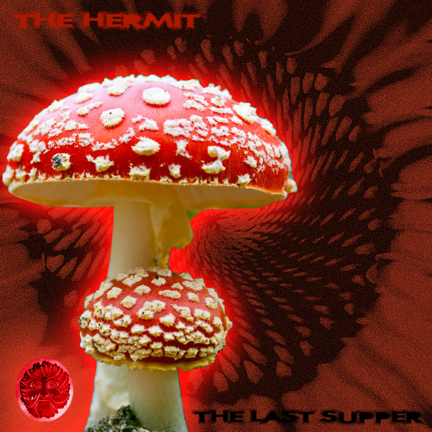 The Hermit - The Last Supper