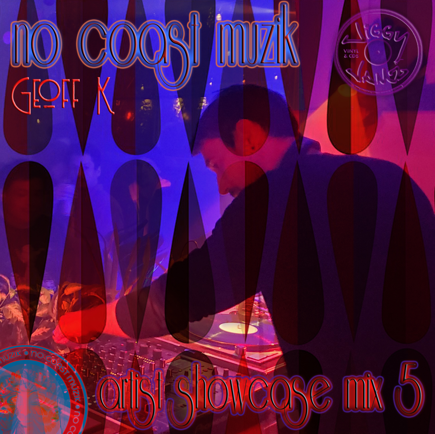 No Coast Muzik "Artist Showcase" mix 5 - Geoff K